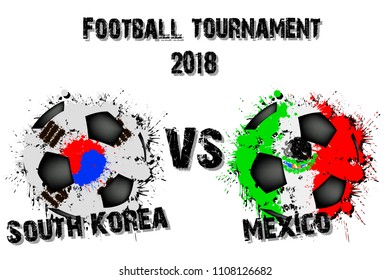 Soccer game South Korea vs Mexico. Football tournament match 2018. Vector illustration