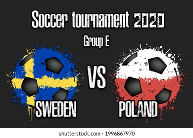 Soccer game Sweden vs Poland. Football tournament match 2020. Postponed to 2021. Grunge texture. Design pattern. Vector illustration