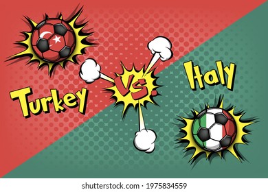 Soccer game Turkey vs Italy. Football tournament match 2020. Postponed to 2021. Grunge texture. Design pattern. Vector illustration