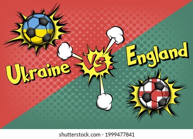 Soccer game Ukraine vs England. Football tournament match 2020. Postponed to 2021. Pop art style. Design pattern. Vector illustration