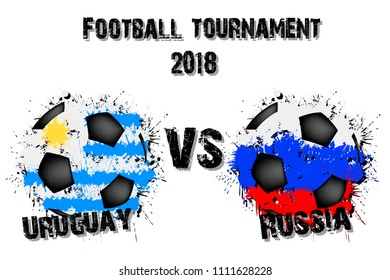 Soccer game Uruguay vs Russia. Football tournament match 2018. Vector illustration