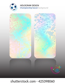 Soccer Hologram 2016. Abstract Hologram background set. Soccer Holographic. Vector illustration. Championship Soccer pattern 2016. Soccer phone cases. For Art, Print, Fashion, Web design.