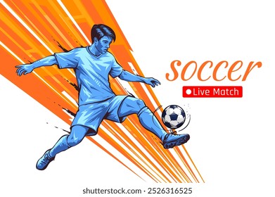 Soccer Live match banner design with soccer player and ball. Soccer or football player hitting ball. Football live match banner Template design Vector