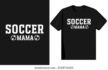 Fußball-Mama-Zitate, Fußball-T-Shirt-Design, Fußball-Spieler-Shirt