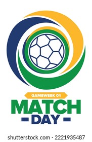 Soccer Match Day. Game day. Fooball pitch and ball. World championship and european cup. League playoff, final of regular season. Sport poster. Vector illustration