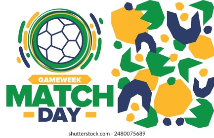 Soccer Match Day. Game day. Fooball pitch and ball. championship and cup. League playoff, final of regular season. Sport poster. Vector illustration