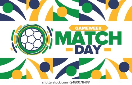 Soccer Match Day. Game day. Fooball pitch and ball. championship and cup. League playoff, final of regular season. Sport poster. Vector illustration