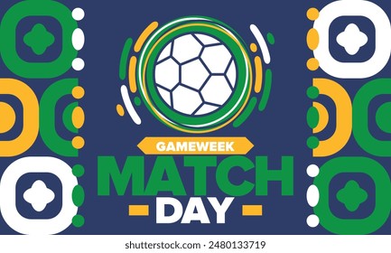 Soccer Match Day. Game day. Fooball pitch and ball. championship and cup. League playoff, final of regular season. Sport poster. Vector illustration