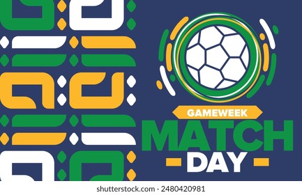 Soccer Match Day. Game day. Fooball pitch and ball. championship and cup. League playoff, final of regular season. Sport poster. Vector illustration