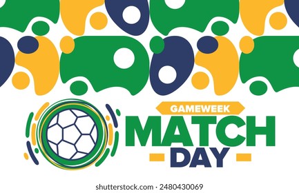 Soccer Match Day. Game day. Fooball pitch and ball. championship and cup. League playoff, final of regular season. Sport poster. Vector illustration