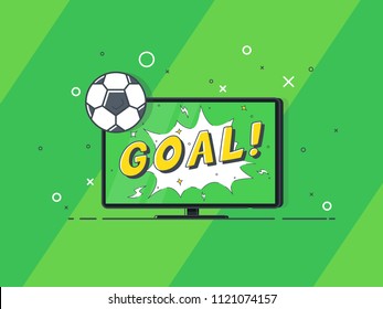 
Soccer match on TV set. Goal football / soccer ball and comic speech bubble balloon. Pop art style wow banner vector on green background. Vector Illustration. 