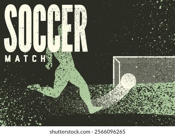 Soccer Match typographical vintage grunge style poster design with player silhouette. Retro vector illustration.