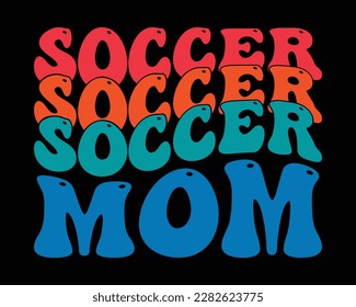 Soccer Mom retro Svg Design,Soccer svg Design,Soccer Mom Svg,Game Day Svg, Retro Soccer Svg,Soccer Quote,Cut File Cricut svg