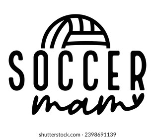 soccer mom Svg,Mom Life,Mother's Day,Stacked Mama,Boho Mama,wavy stacked letters,Girl Mom,Football Mom,Cool Mom,Cat Mom svg