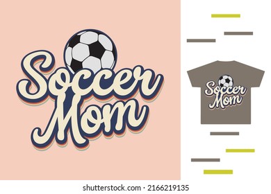 Soccer Mom T Shirt Design