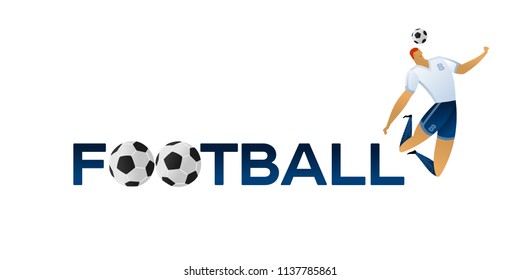 Soccer player with ball. Lettering Football with two balls. Football player in campionship. Fool color vector illustration in flat style isolated on white background.
