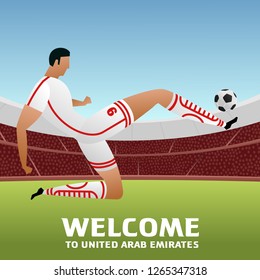 Soccer player on background with soccer stadium. 2018, 2019 trend. Asian Football Cup, Club World Cup in United Arab Emirates. Full color vector illustration in flat style.