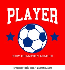 SOCCER PLAYER, SLOGAN PRINT VECTOR