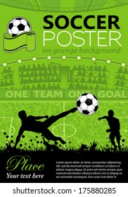 Soccer Poster with Players and Fans on grunge background, vector illustration