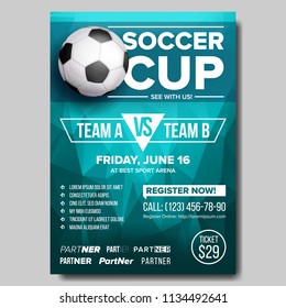 Soccer Poster Vector. Banner Advertising. Sport Event Announcement. Football Ball. Competition Announcement, Game, League Design. Championship Layout Illustration