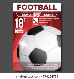 Soccer Poster Vector. Sport Event Announcement. Banner Advertising. Professional League. Sport Invitation Template. Event Illustration

