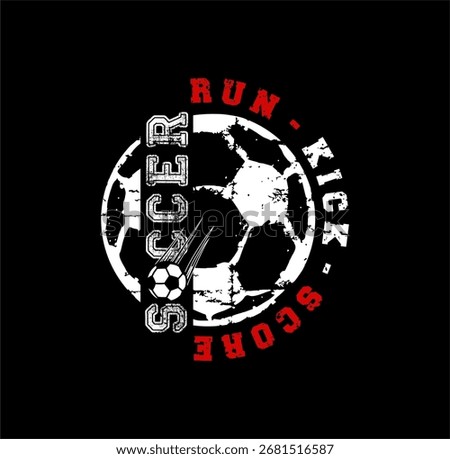Soccer, Run Kick Score design sport vector illustration