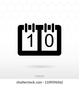 Soccer scoreboard icon. Soccer football sport sign and symbol for template design. Vector illustration.