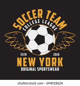 Soccer sports apparel with football ball with wings. Typography emblem for t-shirt. Design for athletic clothes print. Vector illustration.