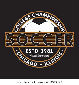 Soccer sports apparel with football ball. Chicago, Illinois college championship. Typography emblem for t-shirt. Design for athletic clothes print. Vector illustration.