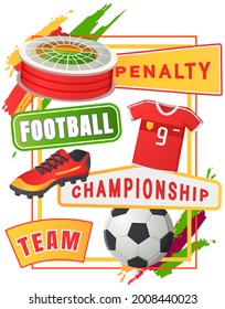 Soccer symbols set, sport football vector banner. Uniform and awards isolated on white, scoreboard and stadium, stopwatch whistle, gate ticket, ball penalty field, clothes and shoes, team championship