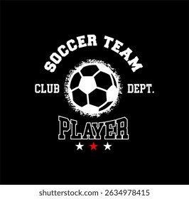SOCCER TEAM t shirt print. graphic tees vector illustration design and other uses