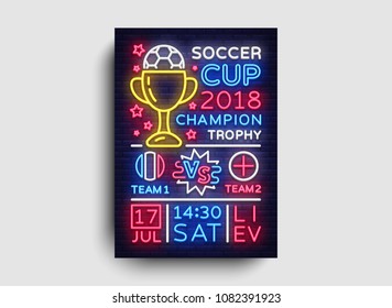 Soccer Tournament flyer vector. European Football Championship poster, neon sign, design template for brochure for soccer, invitation for soccer cup, light neon football advertisement. Vector