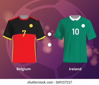 Soccer T-shirts of Belgium and Ireland. Football team equipment