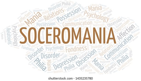 Soceromania word cloud. Type of mania, made with text only.