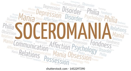 Soceromania word cloud. Type of mania, made with text only.