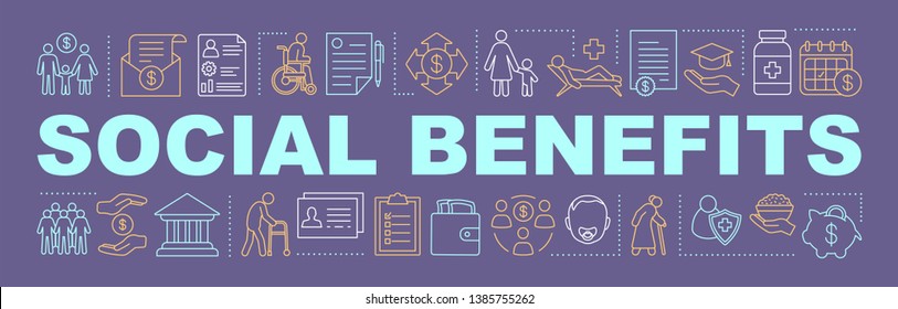 Social benefits and welfare word concepts banner. Charitable foundation. Pension, health insurance. Isolated lettering typography idea. Child care. Vector outline illustration