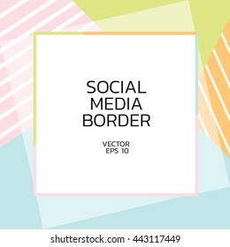 Social border square 
