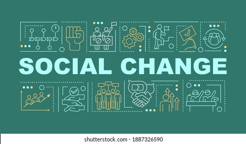 Social change word concepts banner. Activists collective actions. Infographics with linear icons on dark green background. Isolated typography. Vector outline RGB color illustration