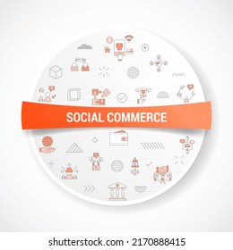 concepto de comercio social con concepto de icono con forma redonda o circular para placa