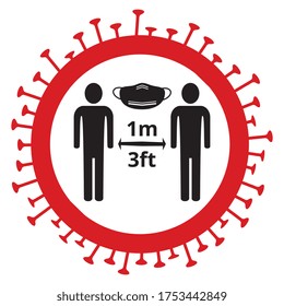 Social distance, 1 meter or 3 feet, please wears mask, Coronavirus