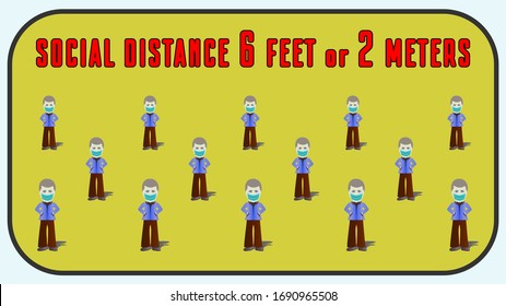 Social distance is 6 feet or 2 meters. People are staggered apart from each other. EPS10