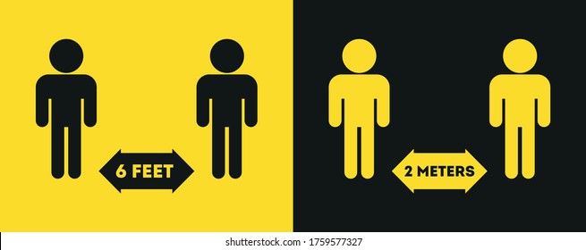 Social distance black and yellow sign. 2 meters, 6 feet icon