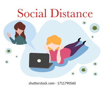 Social distance, flat cartoon character keep a distance societies, women during corona virus quarantine at home, meetings online, stay safe at home, stop spreading virus.