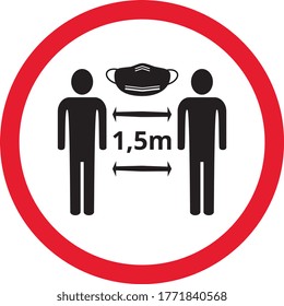 Social distance icon, 1.5 meter, please wears mask, red circle