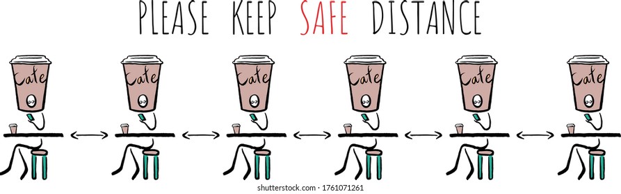 Social Distance Keep A Safe Distance Of 2 Meters Or 6 Feet Between Cafe Or Restaurant Icon Tables. People Drinking. Vector Image. Hand Drawn Lines.