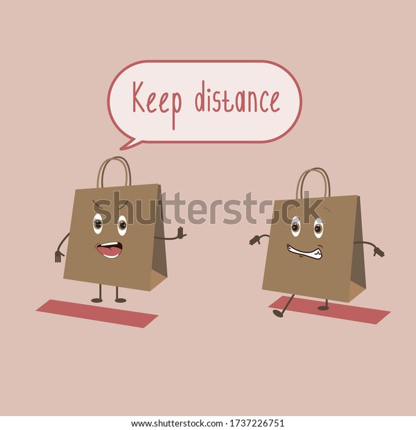 Social distance.\
Keep your distance in the store. One package breaks the social\
distance, and the other package tells him to \