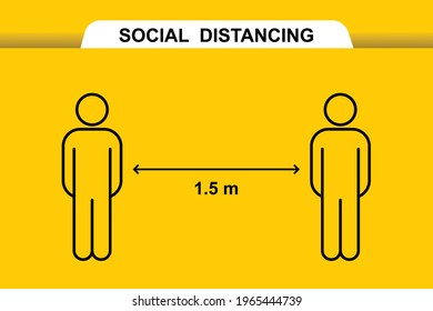 Social distance sign. Keep your distancing. the 1.5 meter distance. Coronovirus epidemic protective. Vector illustration
