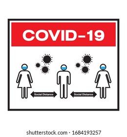 Social Distance signage COVID19 corona virus outbreak biohazard, vector art image illustration 