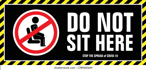 Social Distance / Sitting Permission sticker design vector illustration, content : DO NOT SIT HERE sign during covid 19, social distancing