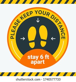 Social distance.Please keep your distance. Stay 6 feet apart. Yellow Information stickers. Round yellow floor marking shoe prints. Social distancing Instruction Icon. Vector Image. For public places